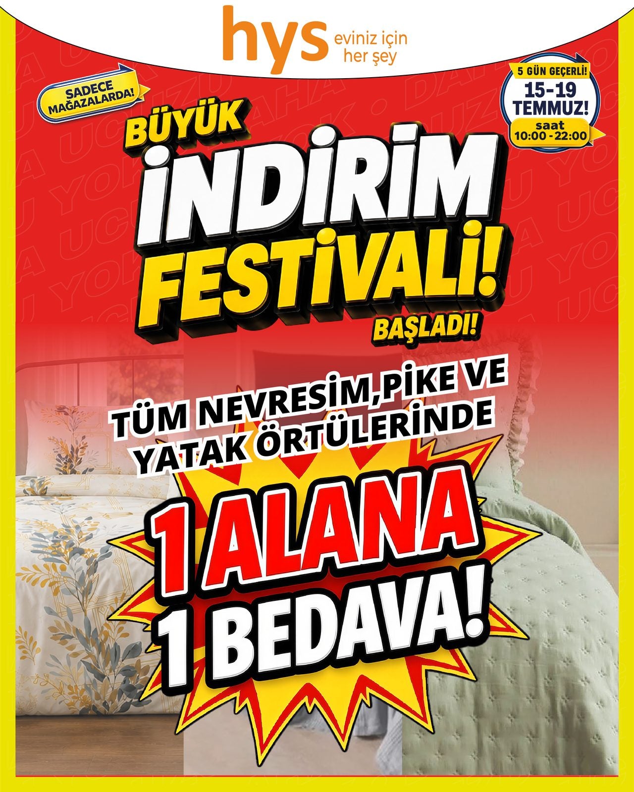 Tüm Nevresim Pike ve Yatak Örtülerinde 1 Alana 1 Bedava
