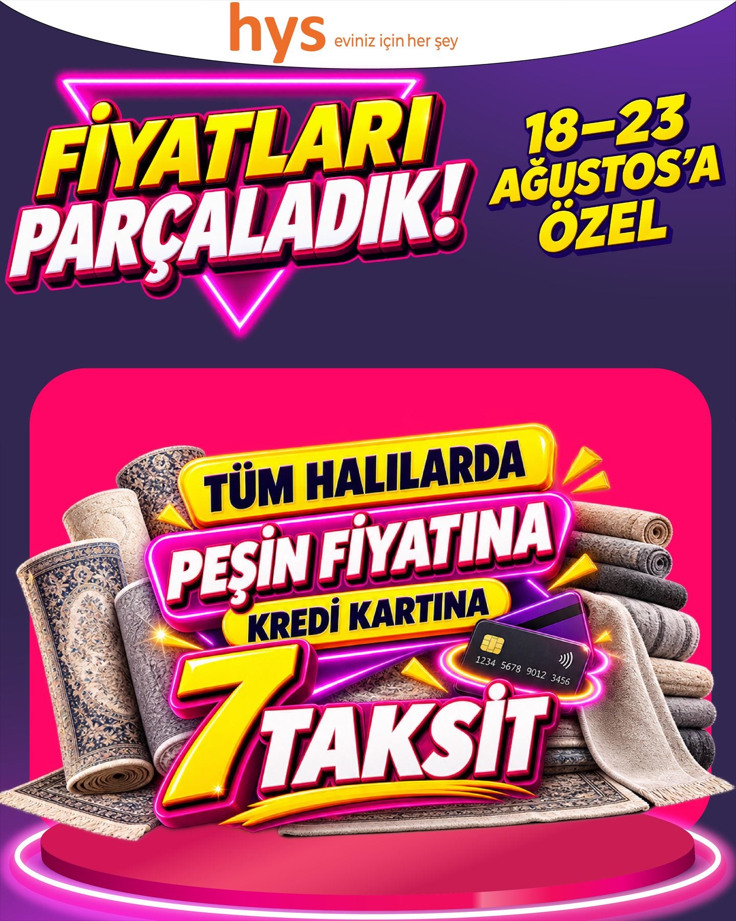 Tüm Halılarda 7 Taksit