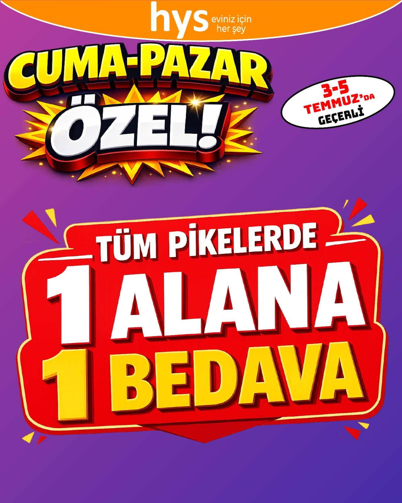 Tüm Pikelerde 1 Alana 1 Bedava