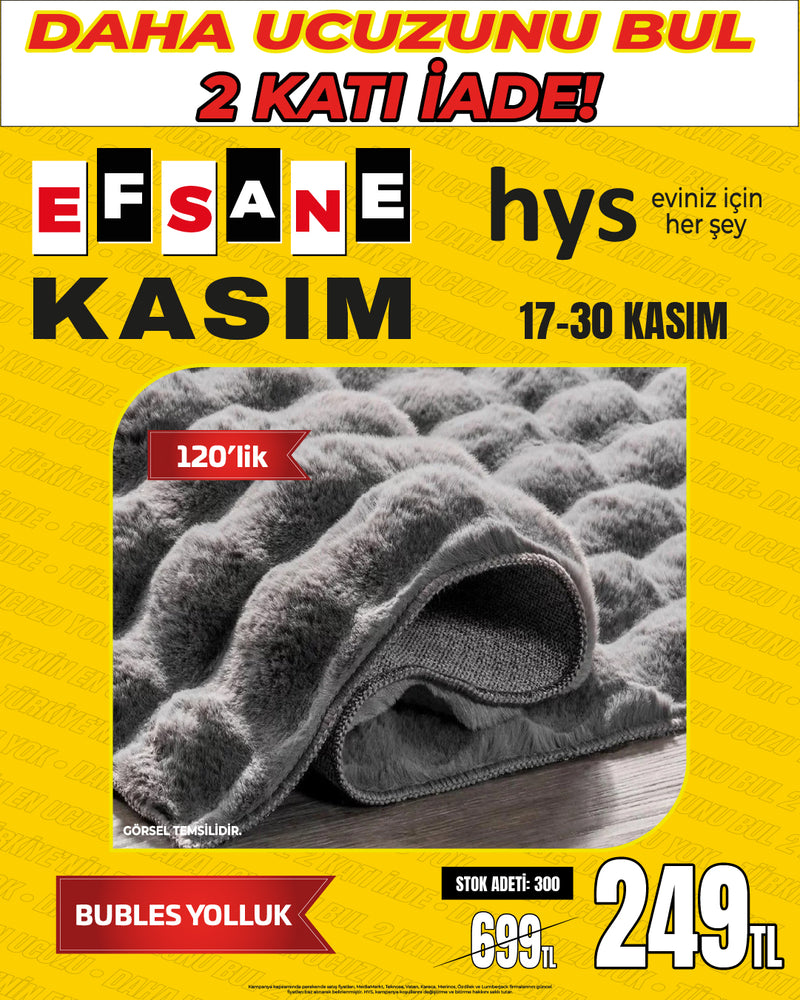 BUBLES Serisi Pofuduk Dokulu 120 cm Yumuşak Yolluk